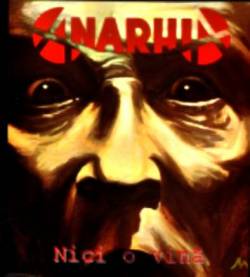 Anarhia : Nici o Vina